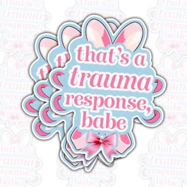 Imagem de Adesivo de vinil engraçado de conscientização sobre saúde mental e ansiedade, 3 peças That's A Trauma Response Sticker, adesivo de vinil com citação de terapia de autocuidado 7,6 cm para garrafa de