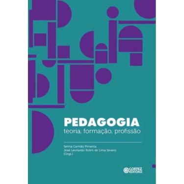 Imagem de Pedagogia:teoria, Formação, Profissão