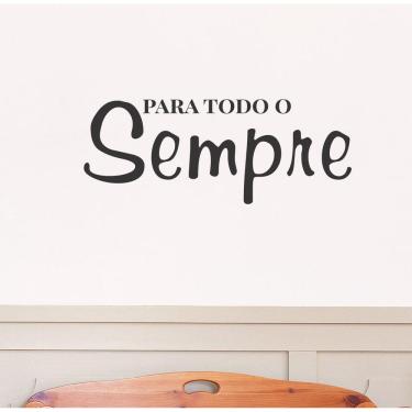 Imagem de Adesivo Decorativo De Parede Frase Para Todo O Sempre