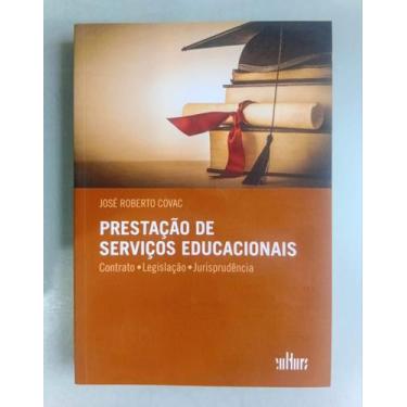 Imagem de Prestação de Serviços Educacionais - Contrato, Legislação, Jurispruden