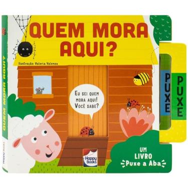 Imagem de Um Livro Puxe a Aba: Quem Mora Aqui?