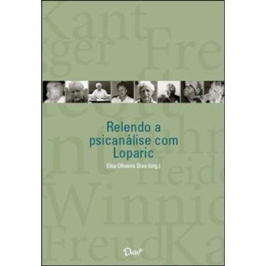 Imagem de Relendo A Psicanalise Com Loparic