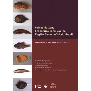 Imagem de Peixes da Zona Econômica Exclusiva da Região Sudeste-Sul Do Brasil I -