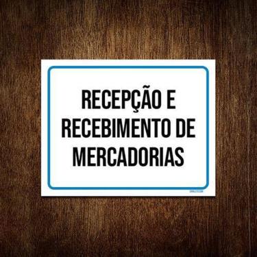 Imagem de Placa Sinalização Recepção Recebimento Mercadorias 27X35