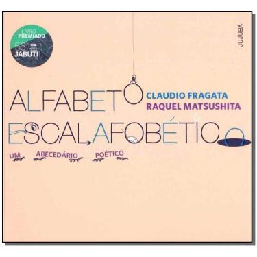 Imagem de Alfabeto Escalafobético - Um Abecedário Poetico Sortido - JUJUBA EDITO