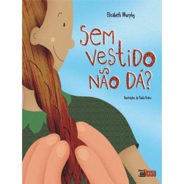 Imagem de Sem Vestido Não Da?