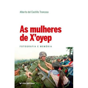 Imagem de Mulheres De X Oyep, As - Fotografia E Memória