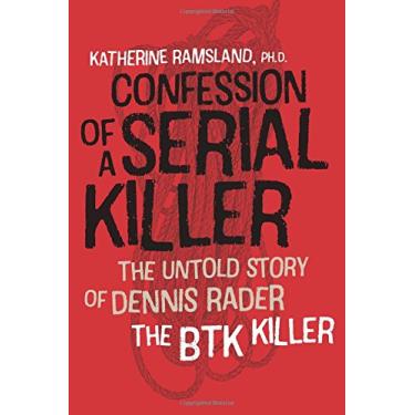Imagem de Confession of a Serial Killer: The Untold Story of Dennis Rader, the BTK Killer
