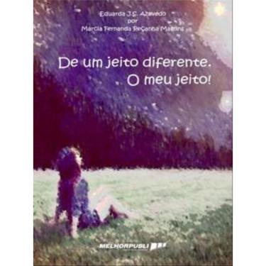 Imagem de De Um Jeito Diferente - O Meu Jeito!