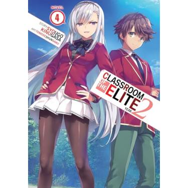 Imagem de Classroom of the Elite: Year 2 (Light Novel) Vol. 4