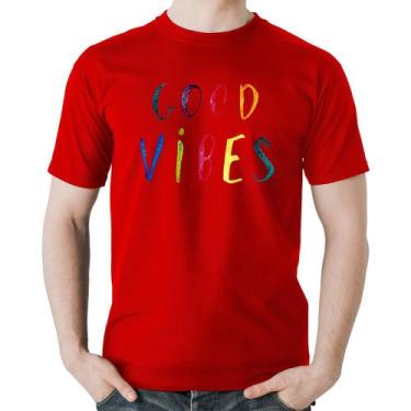 Imagem de Camiseta Algodão Good Vibes Cores - Foca Na Moda