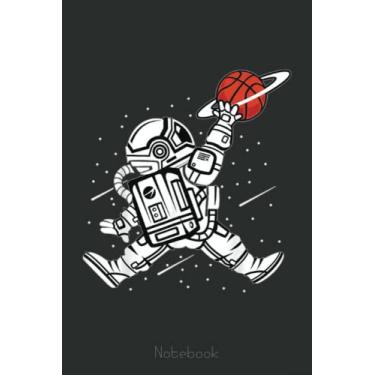 Imagem de Space Jump Man Notebook (basketball): A blank lined basketball notebook 6x9 in 110 Pages that makes a fun basketball gift for teen girls, women's basketball, team basketball gifts
