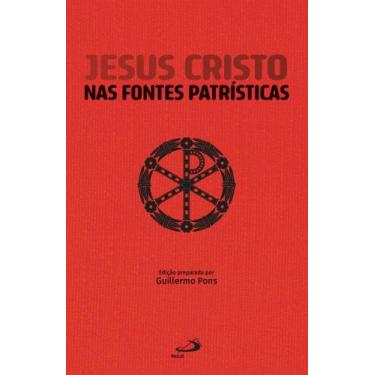 Imagem de Jesus Cristo nas Fontes Patrísticas - PAULUS EDITORA, 3