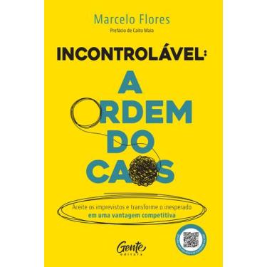 Imagem de Livro - Incontrolável: a ordem do caos