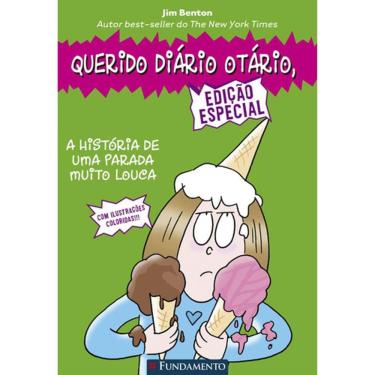 Imagem de Querido Diário Otário - A Historia De Uma Parada Muito Louca - Edição Especial