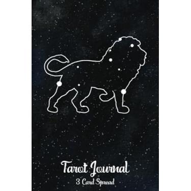 Imagem de Tarot Journal Three Card Spread: Leo Zodiac Journal Soft Cover - Tarot Diary for Recording And Interpreting Readings - 200 Page - Compact Travel Trim Size - Daily Draw 3 Tarot Card Spread Journal