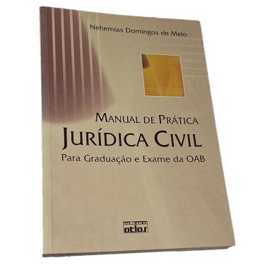 Imagem de Manual de Prática Jurídica Civil, Nehemias Domingos, 2008