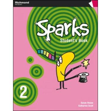 Imagem de SPARKS 2 - STUDENT'S PACK - Autor: SCOTT, KATHARINE - RICHMOND - DIDAT