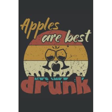 Imagem de Apples are best drunk: Squared Journal or Notebook (6x9 Inches) with 120 pages