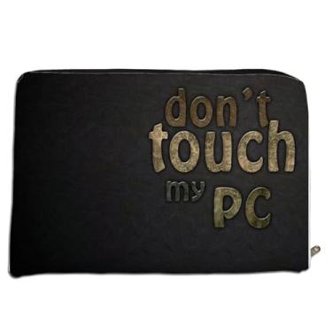 Imagem de Capa Protetora para Notebook Don't Touch 001 (FORRO PRETO, 10 Polegadas – 20cm x 24cm x 2cm (CxLxA))