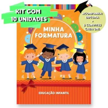 Imagem de Kit 10 Unidades-Minha Formatura Educação Infantil - DIVULGAÇÃO CULTURA