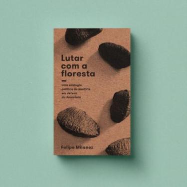 Imagem de Lutar Com a Floresta - ELEFANTE EDITORA, 3