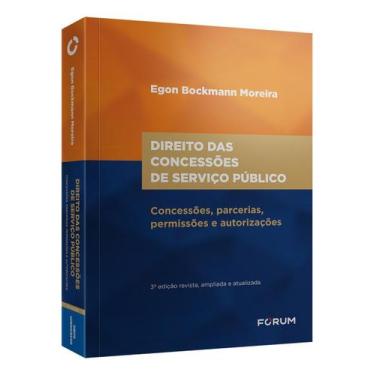 Imagem de Direito Das Concessões de Serviço Público - Concessões, Parcerias, Per