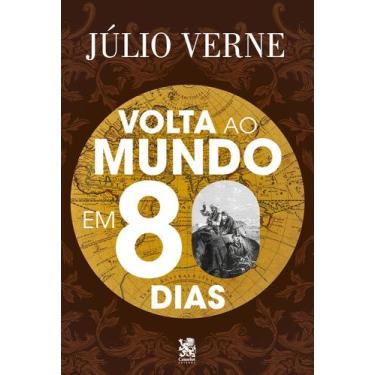 Imagem de Livro - Volta ao Mundo em 80 Dias - Camelot Editora