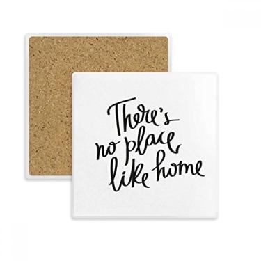 Imagem de Porta-copos quadrado com citação "There's No Place Like Home" para caneca com suporte de subplaca