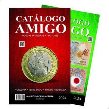 Imagem de Novo Catálogo Amigo 2024 - Moedas E Cédulas Brasileiras - Loja Do Cole