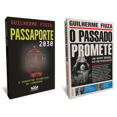 Imagem de Passaporte 2030 & O Passado Promete (Guilherme Fiuza) - Diversas