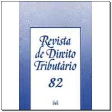 Imagem de Revista De Direito Tributario Vol. 82