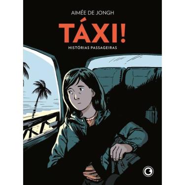 Imagem de Táxi!: Histórias Passageiras