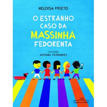 Imagem de Livro - O estranho caso da massinha fedorenta