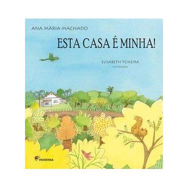 Imagem de Livro - Esta casa é minha!