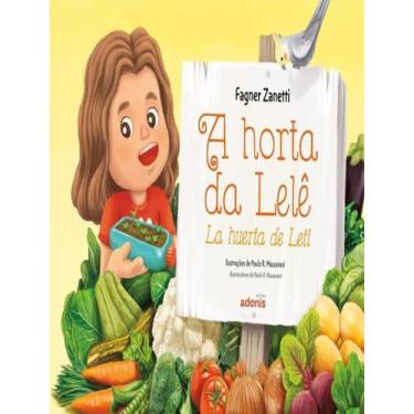 Imagem de Livro - Horta Da Lele, A - 2ª Ed, 2, 24 x 17