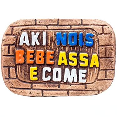 Imagem de Placa de Churrasco Decorativa - Cantinho do Churrasco - Aki Nóis Bebe Assa e Come