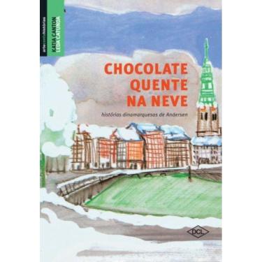 Imagem de Chocolate Quente Na Neve - Historias Dinamarquesas