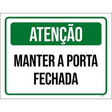 Imagem de Kit 3 Placas Atenção Manter Porta Fechada Verde - Sinalizo