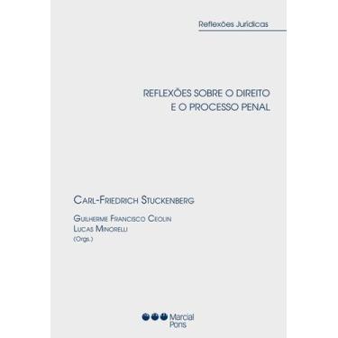 Imagem de Reflexões sobre o direito penal e o processo penal - Marcial Pons