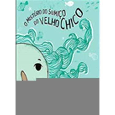 Imagem de Mistério do Sumiço do Velho Chico