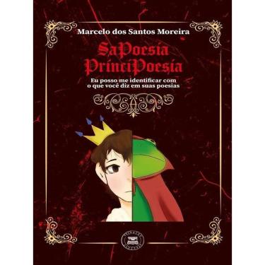 Imagem de Sapoesia Príncipoesia: Eu Posso Me Identificar Com O Que Você Diz Em Suas Poesias