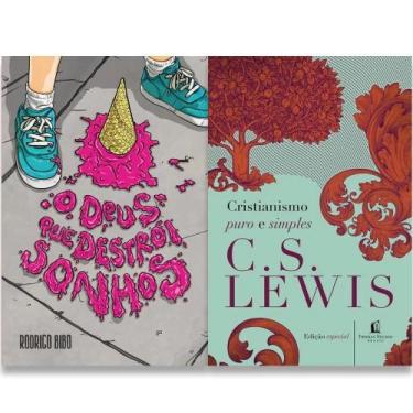 Imagem de Kit: O Deus Que Destrói Sonhos + Cristianismo Puro E Simples - Kit de 
