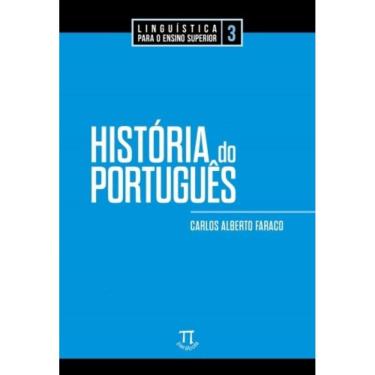 Imagem de História Do Português - Linguística Para O Ensino Superior 3
