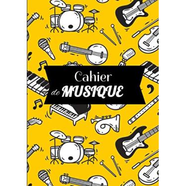 Imagem de Cahier de Musique: Cahier de Musique : Livret de 60 pages A4 avec portées et lignes pour prise de notes | jaune | Parfait en école de musique, pour ... pour vos cours ou études musicales !