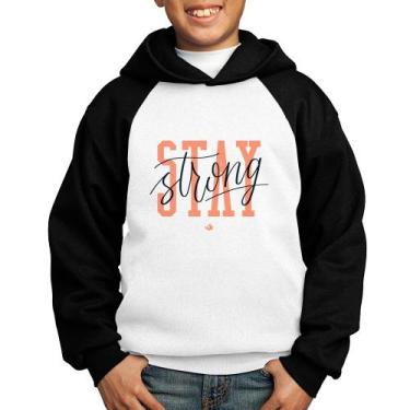 Imagem de Moletom Infantil Stay Strong - Foca na Moda, Branco, Preto, 14