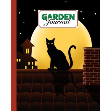 Imagem de Garden Journal: Garden Journal black cat Cover, Gardening Planner, Garden Diary and Record Book | 120 Pages, Size 8" x 10" black cat Cover Design by Valerie Fitzgerald