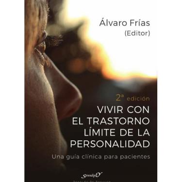 Imagem de Vivir con el Trastorno Límite de Personalidad. Una guía clínica para pacientes - Espanhol