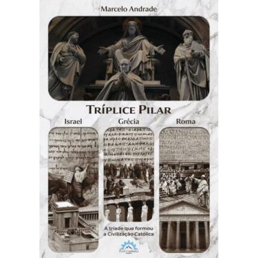 Imagem de Tríplice pilar- Israel, Grécia e Roma