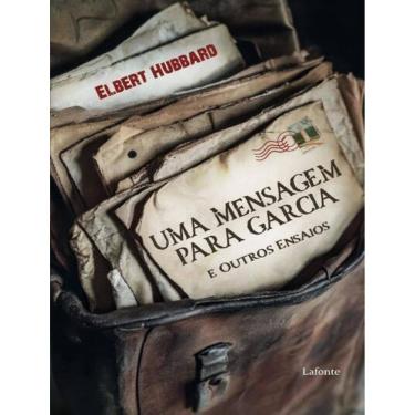 Imagem de Mensagem Para Garcia E Outros Ensaios,Uma